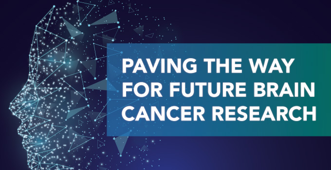 The future of brain cancer research 