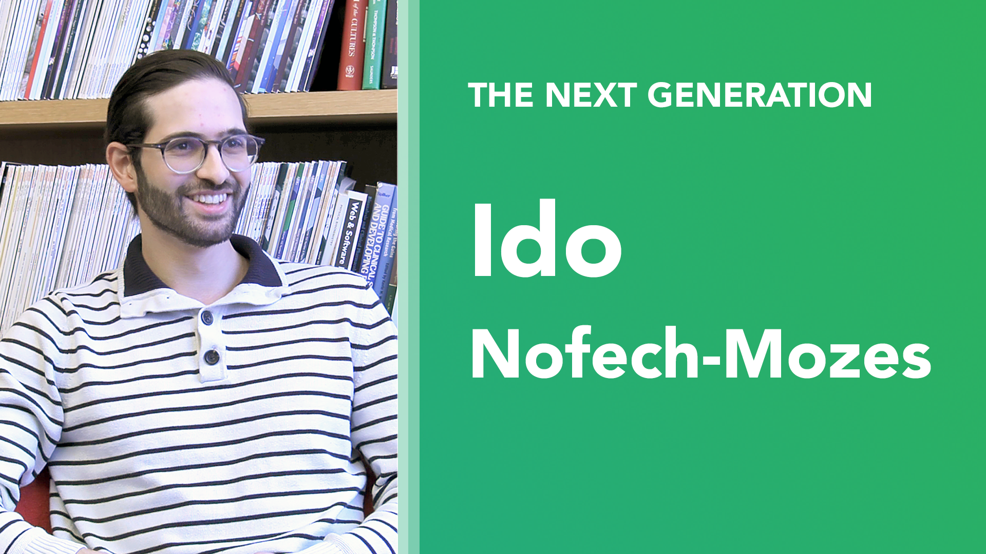 The Next Generation: Ido Nofech-Mozes