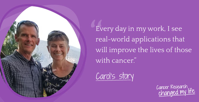 Cancer Research Changed My Life: Carol's story