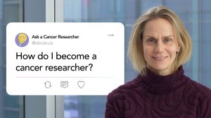 Ask a Cancer Researcher: How do I become a cancer researcher?